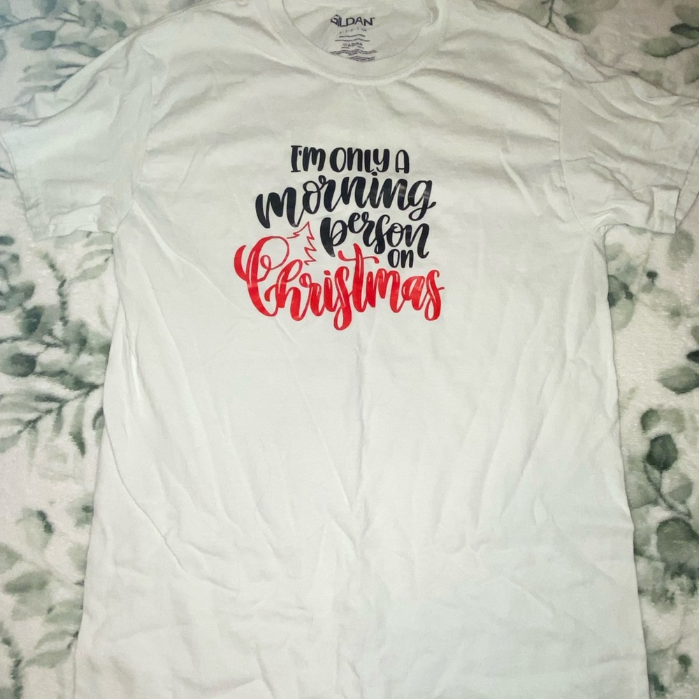 womens sm white te shirt "im only a morning person on christmas"